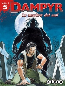 Dampyr #5.  La sombra del mal