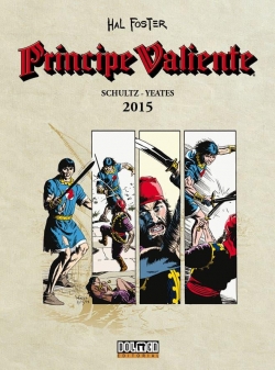 Príncipe valiente #2. 2015