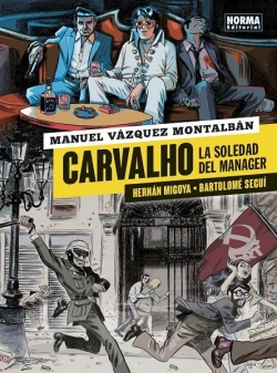 Carvalho #2. La soledad del manager