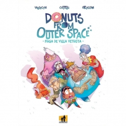 Donuts from outer space #1. Fuga de Villa Vetusta