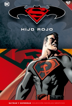 Batman y Superman - Colección Novelas Gráficas #2. Superman: Hijo Rojo