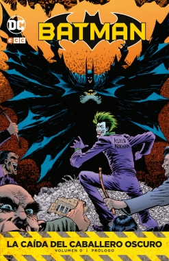 Batman: Prólogo a la caída del Caballero Oscuro #0