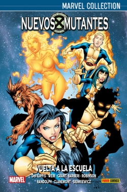 Marvel collection #2. Nuevos Mutantes. Vuelta a la escuela