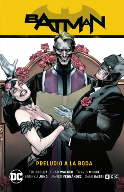 Batman Saga (Tom King) #9. Preludio a la boda (Batman Saga – Camino al altar Parte 3)