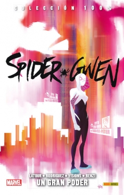 Spider-Gwen #1. Un gran poder