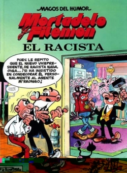 Mortadelo y Filemón #44. El racista