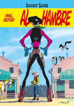 Lucky Luke Classics #7. Al hambre (Phil Defer)