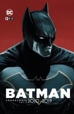 Batman: Cronología #8. 2010 - 2019 #2