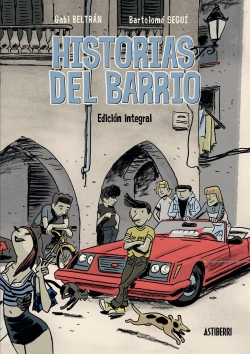 Historias del barrio.  Edición integral
