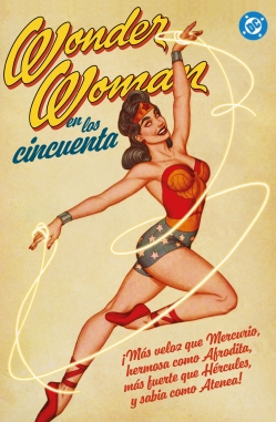 Archivos DC #6. Wonder Woman en los cincuenta