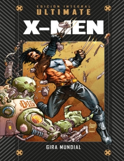Marvel Ultimate #7. X-Men. Gira mundial