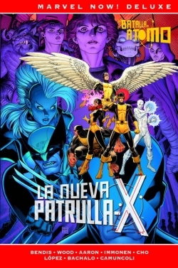 La nueva Patrulla-X #3. La batalla del átomo