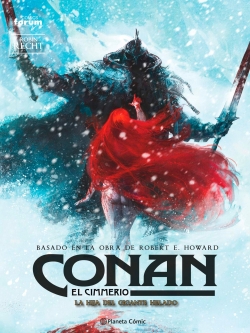 Conan: El cimmerio #4. La hija del Gigante Helado