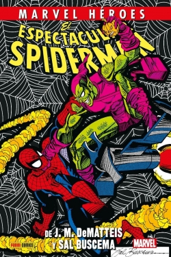 Marvel Héroes #115. El Espectacular Spiderman de J.M. DeMatteis y Sal Buscema