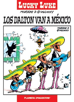 Coleccionable Lucky Luke #20.  Los Dalton van a México