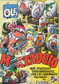 Colección Olé! #400. Mortadelo. Más portadas sandungueras con las charangas salseras