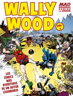 MAD Grandes genios del humor. Wally Wood #1