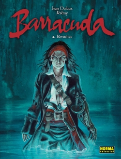 Barracuda #4. Revueltas