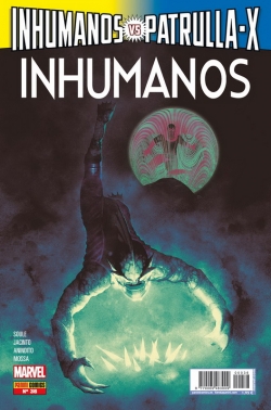 Inhumanos #36. Inhumanos Vs. Patrulla-X