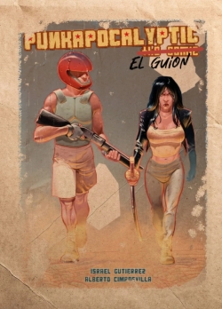 Punkapocalyptic. El guion