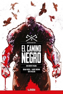 El camino negro v1 #2. Una muerte pagana