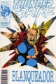 Thunderstrike #11. Blanqueador