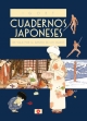 Cuadernos Japoneses #1. Un viaje por el imperio de los signos