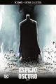 Batman, la leyenda #26. Espejo oscuro