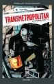 Transmetropolitan #2. Pasión por la vida