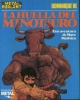 Metal Hurlant #15. La huella del minotauro