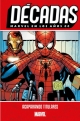 Décadas Marvel v1 #7. Décadas. Marvel en los años 00. Acaparando titulares