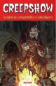 Creepshow #3. ¡¡¡Crónicas espeluznantes y siniestras!!!