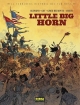 La verdadera historia del Far West #2. Little Big Horn