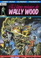 Comic-book classics presenta #8. El lapiz magico de Wally Wood