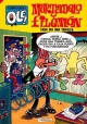 Mortadelo y filemón #87. Cada día una trifulca