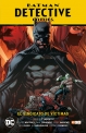 Batman: Detective Comics #2.  El sindicato de víctimas