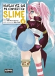 Aquella vez que me convertí en Slime #6