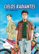 Cielos radiantes