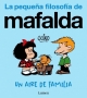 La pequeña filosofía de Mafalda #4. Un aire de familia