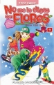 No me lo digas con flores #9