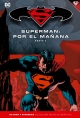 Batman y Superman - Colección Novelas Gráficas #12. Superman: Por el mañana (parte 2)