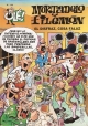 Olé Mortadelo #129. El disfraz, cosa falaz