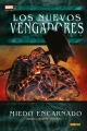 Los Nuevos Vengadores #15. Miedo encarnado