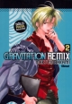 Gravitation Remix #2