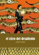 El circo del desaliento