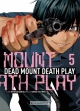 Dead mount death play #5