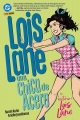 Lois Lane: Una chica de acero