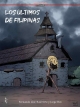 Historia de España en viñetas #22. Los últimos de Filipinas