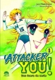 Attacker You! Dos fuera de serie #1