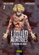 Liquid Memories. El asesino del agua #2